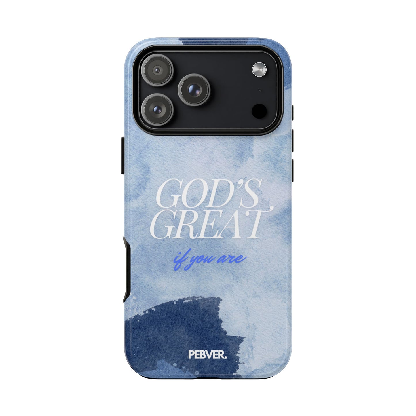 God's Great | Phone Case iPhone 17 Pro Max Glossy