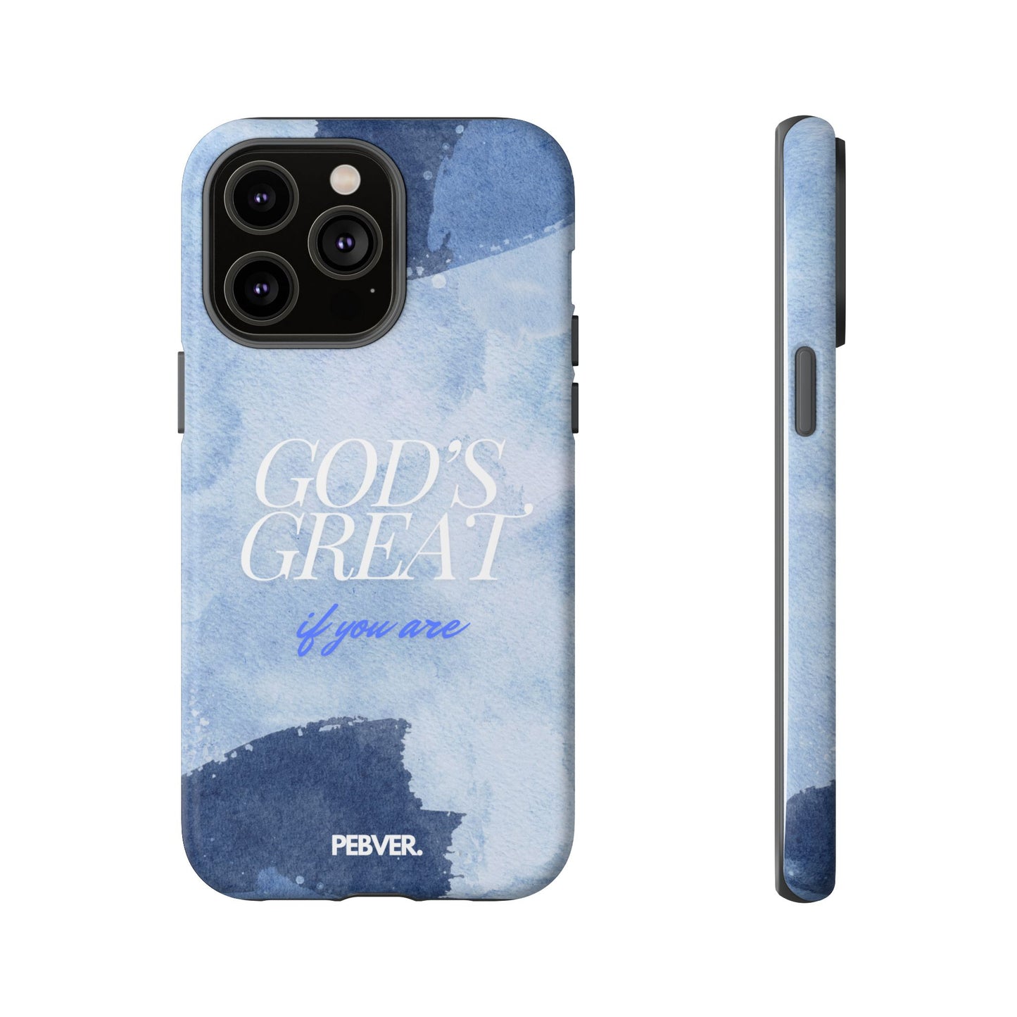 God's Great | Phone Case iPhone 14 Pro Max Matte
