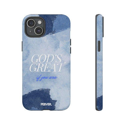 God's Great | Phone Case iPhone 15 Plus Matte