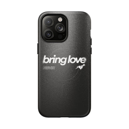 Bring Love MagSafe