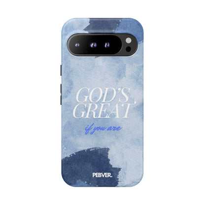 God's Great | Phone Case Google Pixel 9 Pro XL Matte