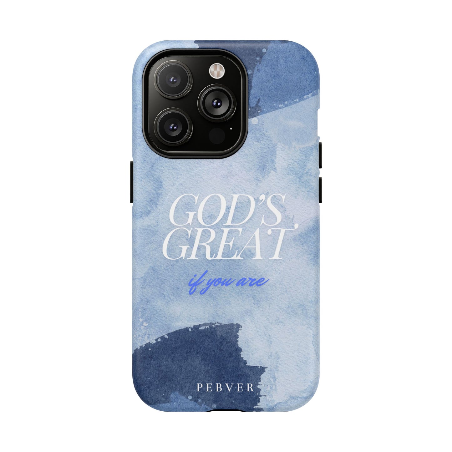 God's Great | MagSafe Phone Case PEBVER. iPhone 14 Pro Matte