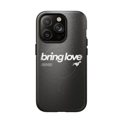 Bring Love MagSafe