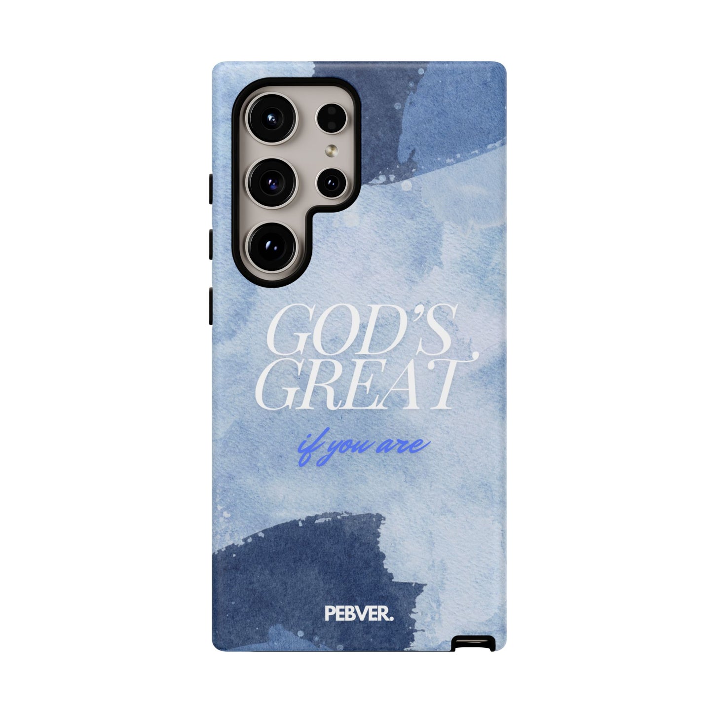 God's Great | Phone Case Samsung Galaxy S24 Ultra Matte