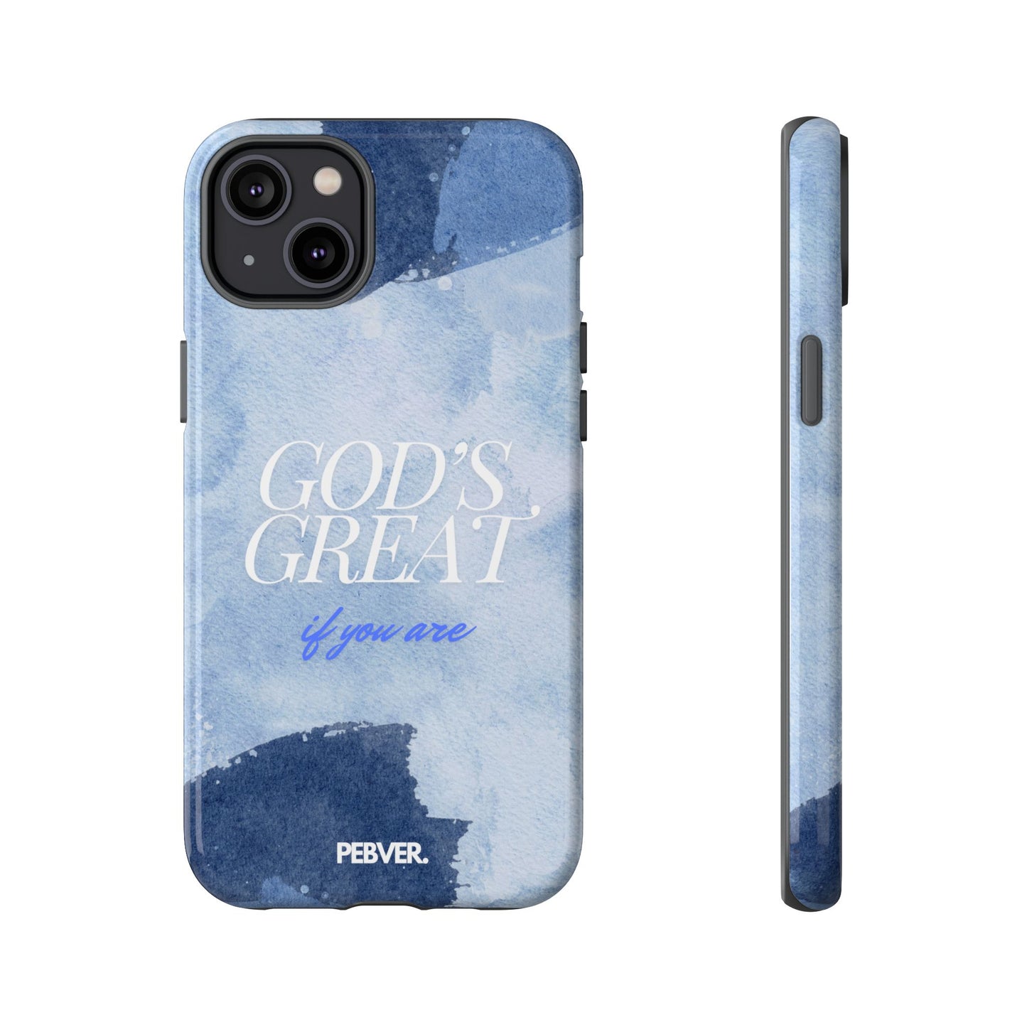 God's Great | Phone Case iPhone 14 Plus Glossy