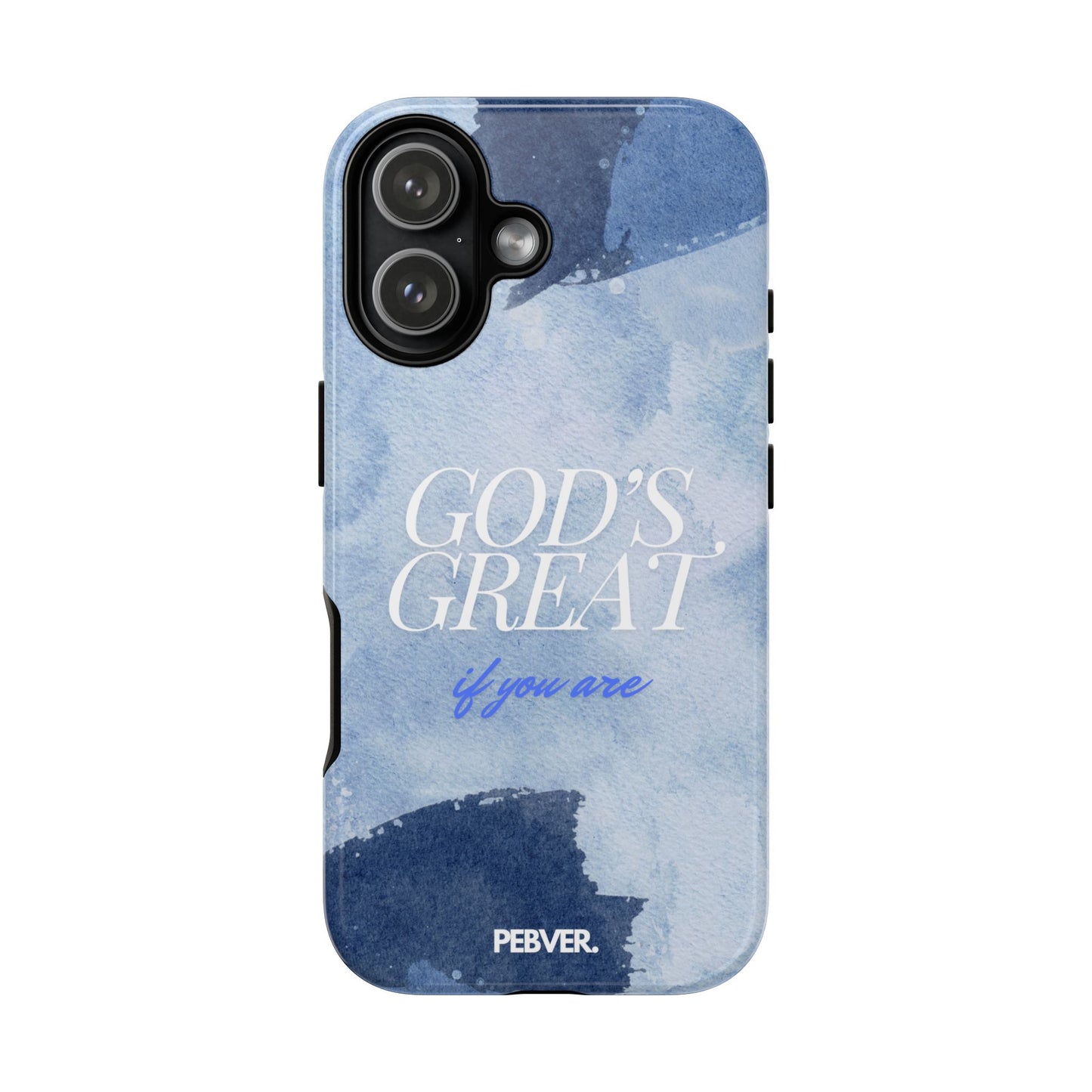 God's Great | Phone Case iPhone 17 Glossy