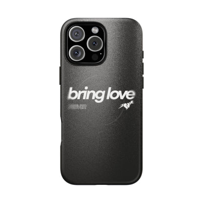 Bring Love MagSafe