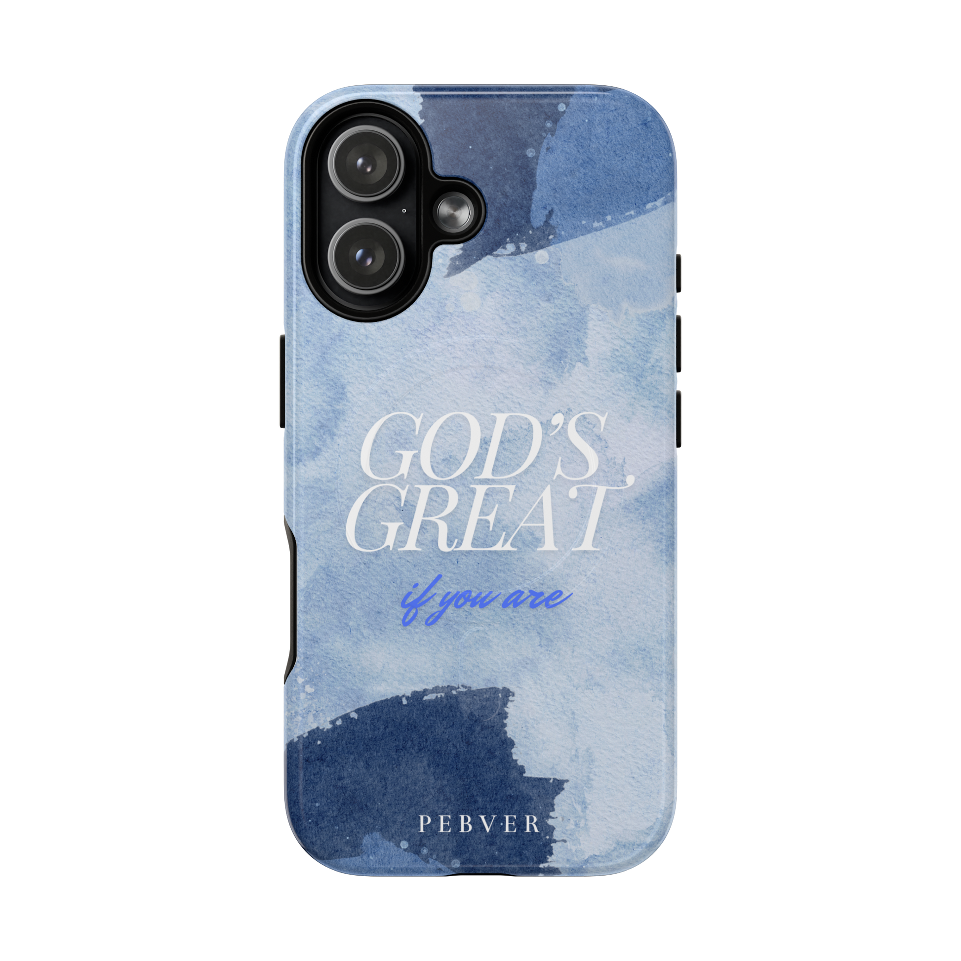 God's Great | MagSafe Phone Case PEBVER.
