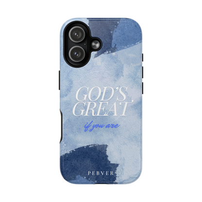 God's Great | MagSafe Phone Case PEBVER.