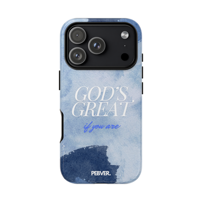 God's Great | Phone Case Phone Case PEBVER.