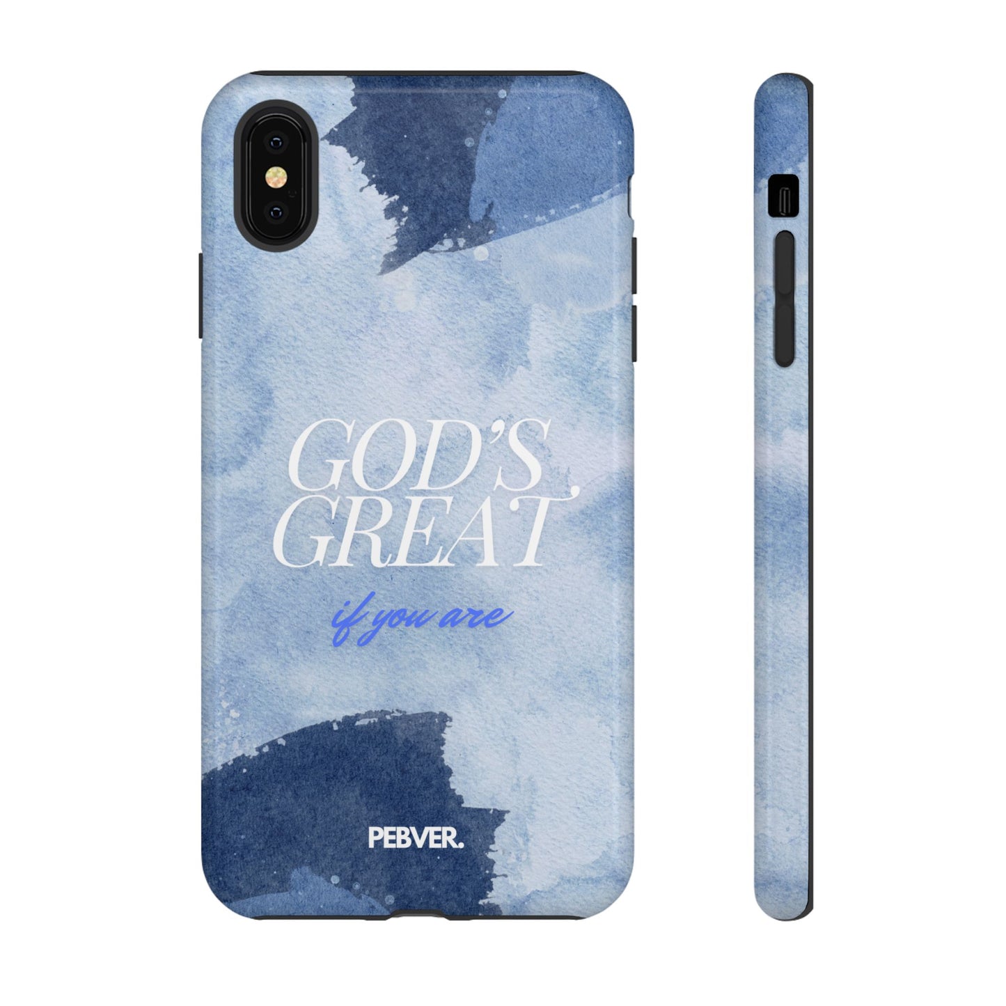 God's Great | Phone Case Phone Case PEBVER.