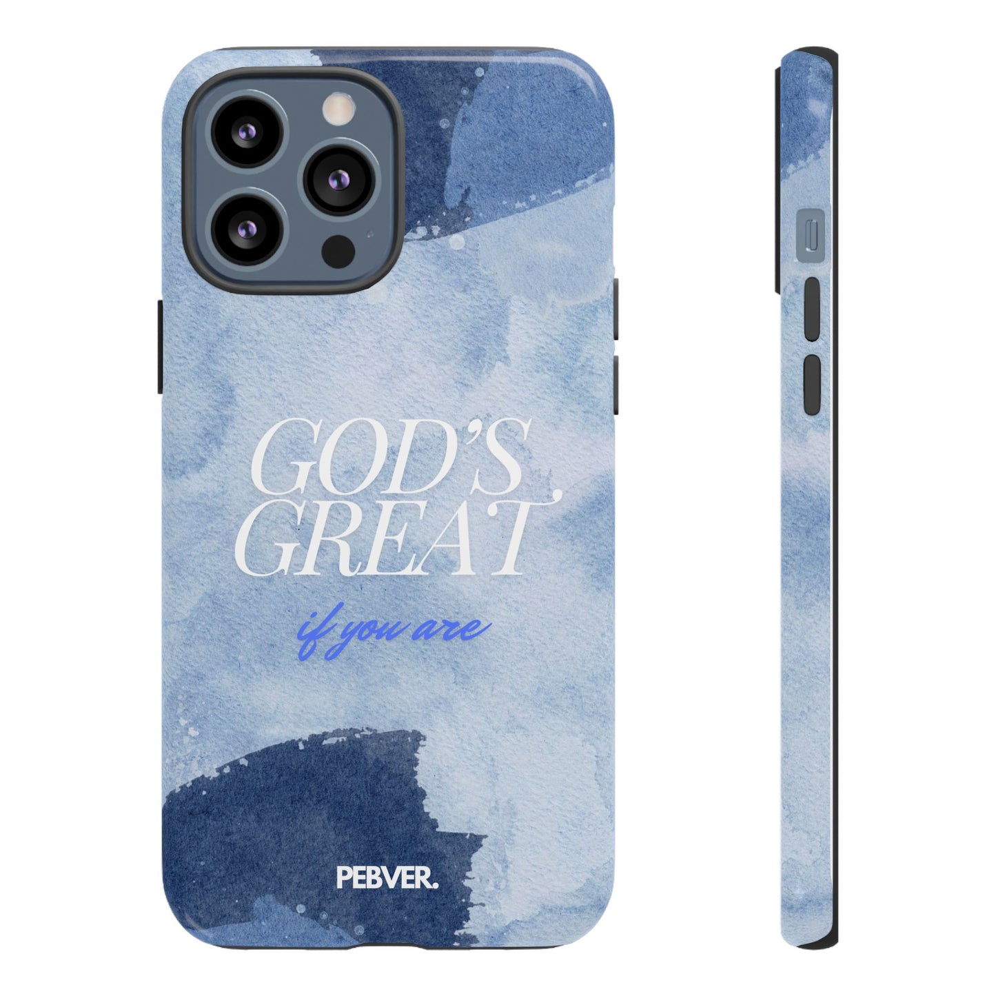 God's Great | Phone Case iPhone 13 Pro Max Glossy