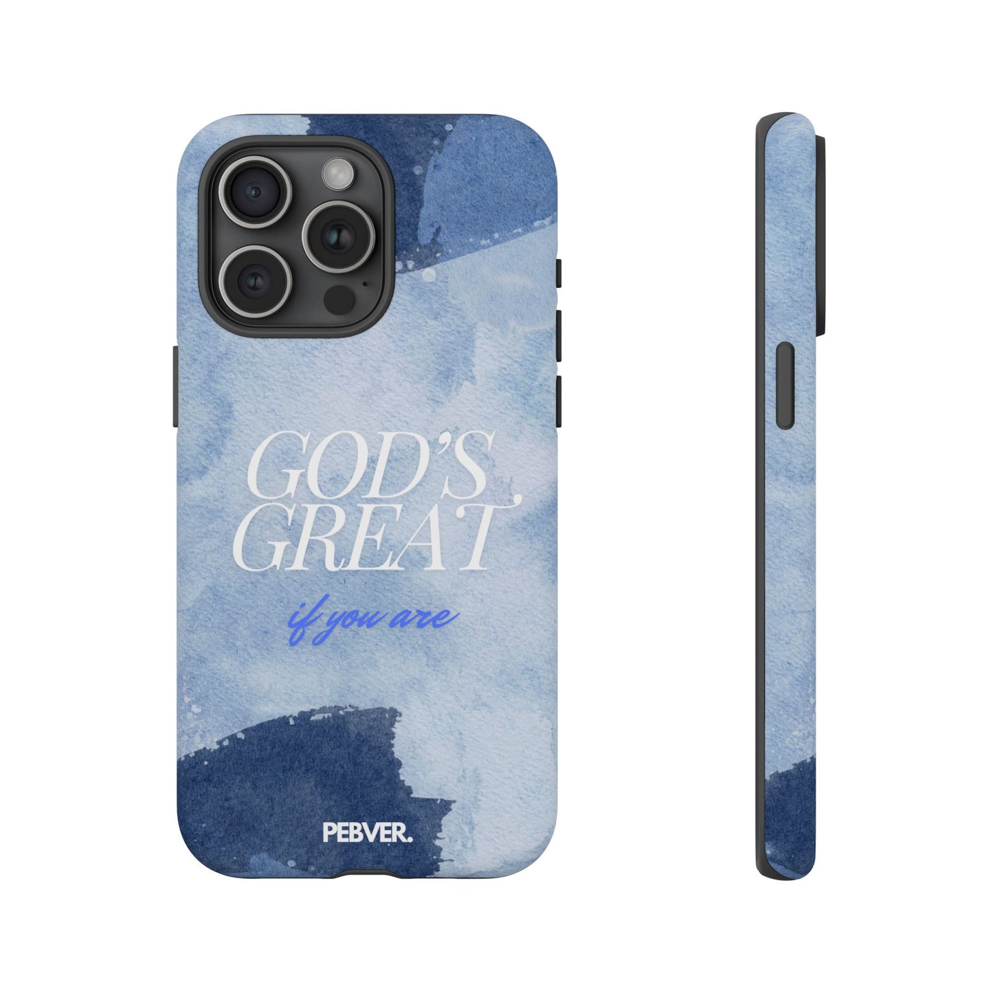 God's Great | Phone Case iPhone 15 Pro Max Matte