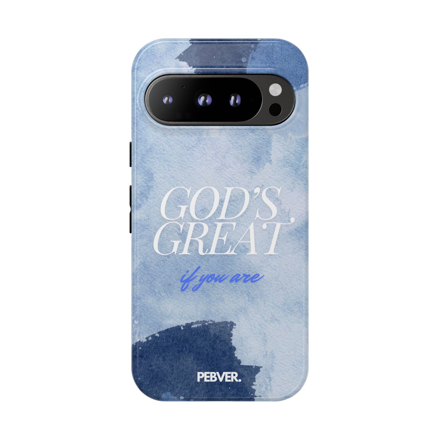 God's Great | Phone Case Google Pixel 9 Pro Glossy