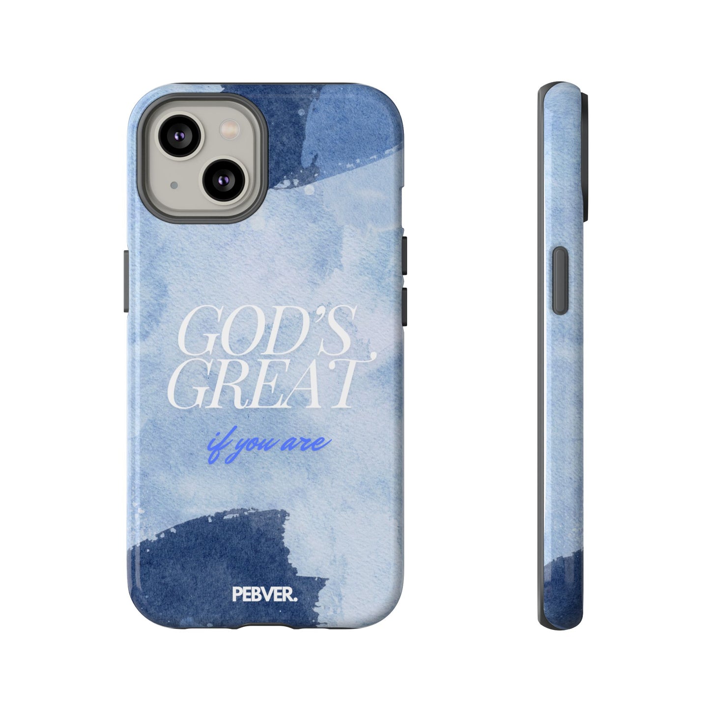 God's Great | Phone Case iPhone 14 Glossy