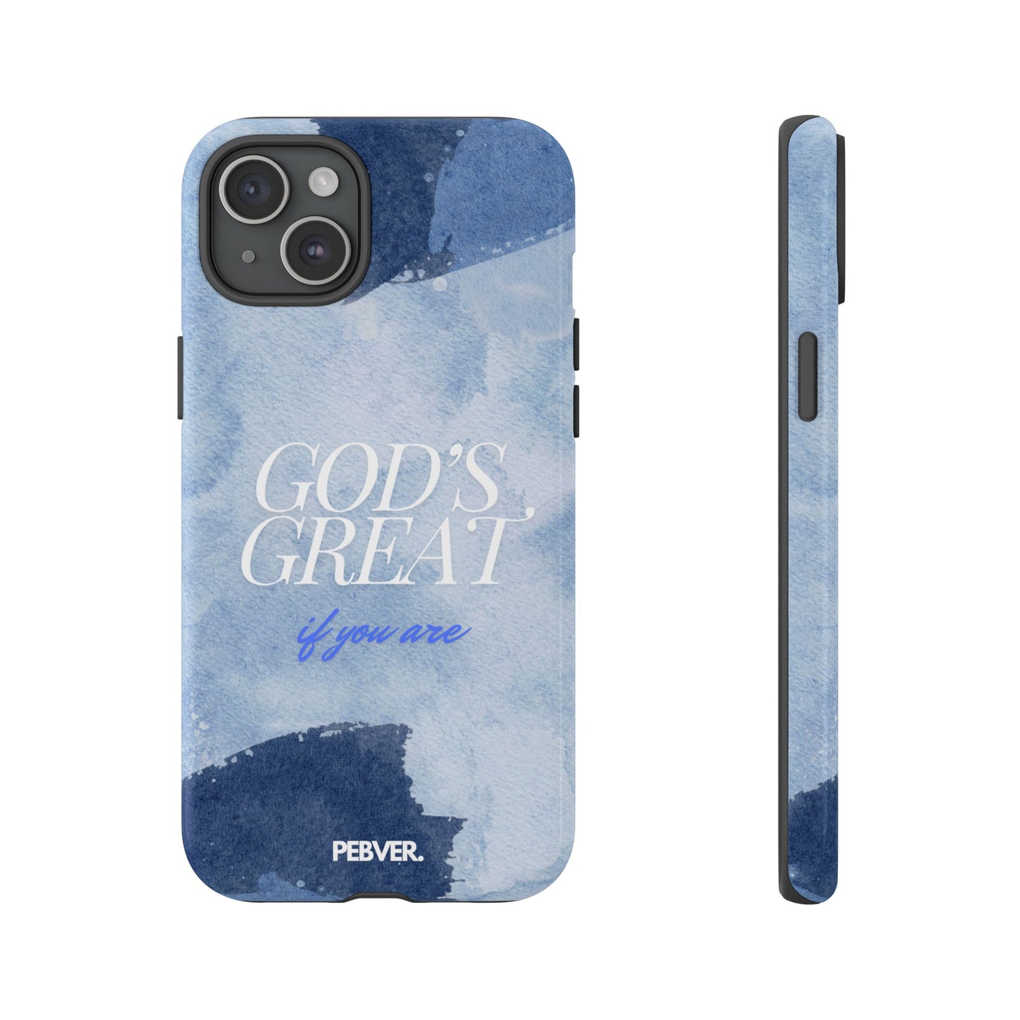 God's Great | Phone Case iPhone 15 Plus Glossy