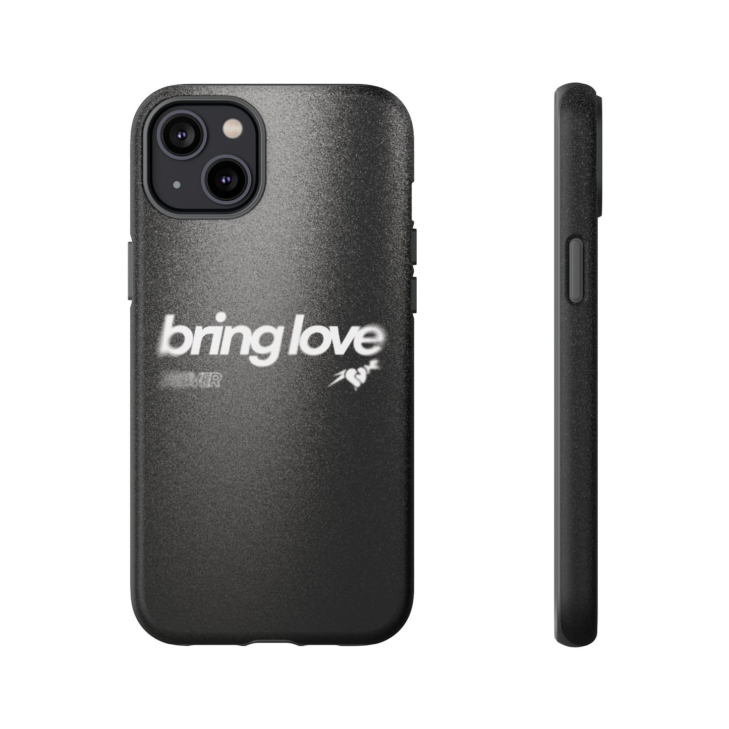 Bring Love Phone Case