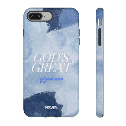 God's Great | Phone Case Phone Case PEBVER.